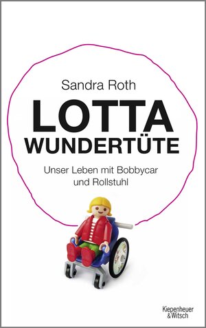 Buchcover Lotta Wundertüte | Sandra Roth | EAN 9783462045666 | ISBN 3-462-04566-0 | ISBN 978-3-462-04566-6