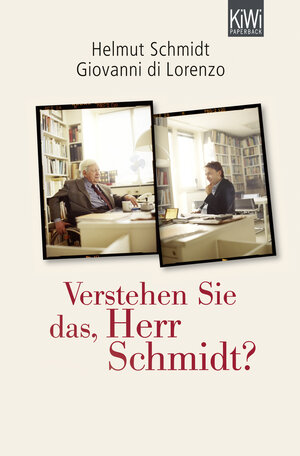 Buchcover Verstehen Sie das, Herr Schmidt? | Helmut Schmidt | EAN 9783462045925 | ISBN 3-462-04592-X | ISBN 978-3-462-04592-5