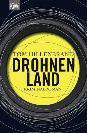 Buchcover Drohnenland | Tom Hillenbrand | EAN 9783462046625 | ISBN 3-462-04662-4 | ISBN 978-3-462-04662-5