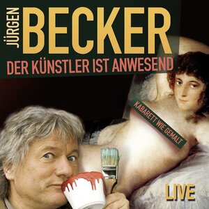 Buchcover Der Künstler ist anwesend | Jürgen Becker | EAN 9783462046632 | ISBN 3-462-04663-2 | ISBN 978-3-462-04663-2