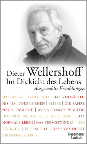 Buchcover Im Dickicht des Lebens | Dieter Wellershoff | EAN 9783462048094 | ISBN 3-462-04809-0 | ISBN 978-3-462-04809-4