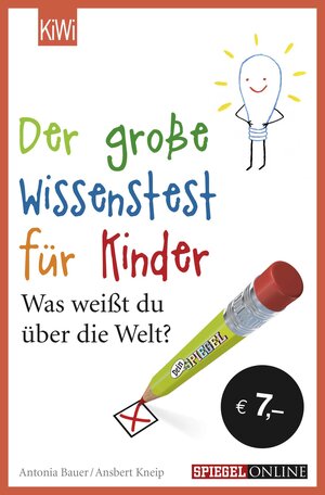 Buchcover Der große Wissenstest für Kinder | Ansbert Kneip | EAN 9783462048599 | ISBN 3-462-04859-7 | ISBN 978-3-462-04859-9