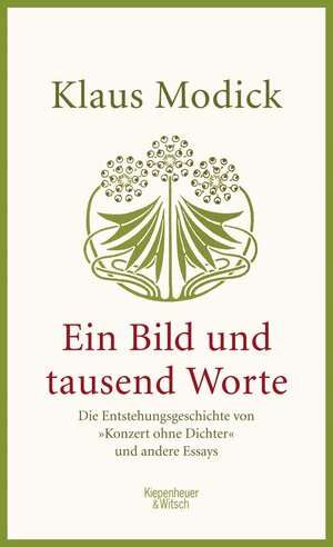 Buchcover Ein Bild und tausend Worte | Klaus Modick | EAN 9783462049268 | ISBN 3-462-04926-7 | ISBN 978-3-462-04926-8