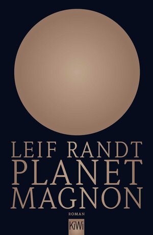 Buchcover Planet Magnon | Leif Randt | EAN 9783462049534 | ISBN 3-462-04953-4 | ISBN 978-3-462-04953-4