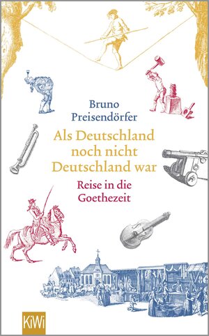 Buchcover Als Deutschland noch nicht Deutschland war | Bruno Preisendörfer | EAN 9783462049572 | ISBN 3-462-04957-7 | ISBN 978-3-462-04957-2