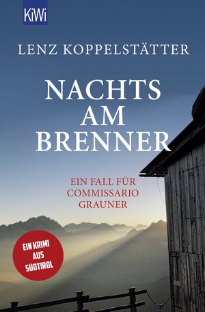 Buchcover Nachts am Brenner | Lenz Koppelstätter | EAN 9783462050080 | ISBN 3-462-05008-7 | ISBN 978-3-462-05008-0