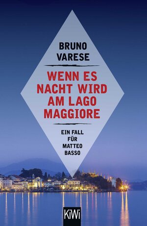 Buchcover Wenn es Nacht wird am Lago Maggiore | Bruno Varese | EAN 9783462052800 | ISBN 3-462-05280-2 | ISBN 978-3-462-05280-0