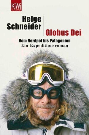 Buchcover Globus Dei | Helge Schneider | EAN 9783462300178 | ISBN 3-462-30017-2 | ISBN 978-3-462-30017-8