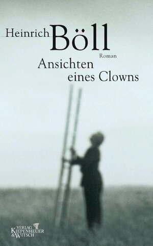 Buchcover Ansichten eines Clowns | Heinrich Böll | EAN 9783462300963 | ISBN 3-462-30096-2 | ISBN 978-3-462-30096-3