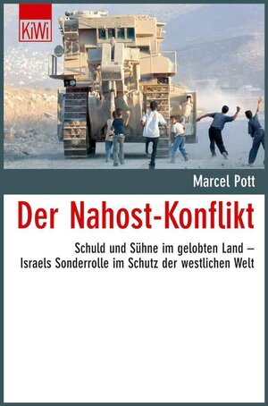 Buchcover Der Nahost-Konflikt | Marcel Pott | EAN 9783462301007 | ISBN 3-462-30100-4 | ISBN 978-3-462-30100-7