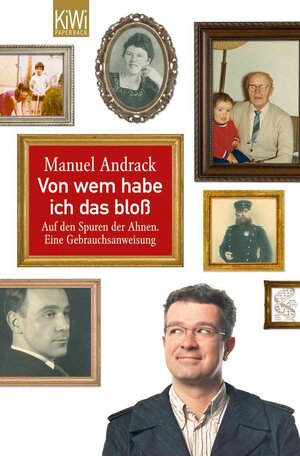 Buchcover Von wem habe ich das bloß | Manuel Andrack | EAN 9783462301625 | ISBN 3-462-30162-4 | ISBN 978-3-462-30162-5