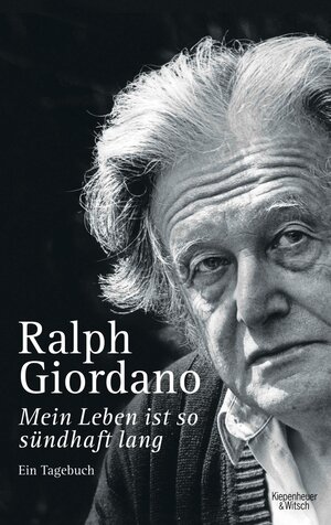Buchcover Mein Leben ist so sündhaft lang | Ralph Giordano | EAN 9783462301977 | ISBN 3-462-30197-7 | ISBN 978-3-462-30197-7