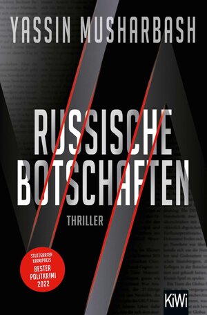 Buchcover Russische Botschaften | Yassin Musharbash | EAN 9783462302615 | ISBN 3-462-30261-2 | ISBN 978-3-462-30261-5