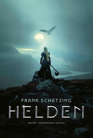 Buchcover Helden | Frank Schätzing | EAN 9783462302622 | ISBN 3-462-30262-0 | ISBN 978-3-462-30262-2