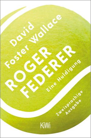 Buchcover Roger Federer | David Foster Wallace | EAN 9783462302899 | ISBN 3-462-30289-2 | ISBN 978-3-462-30289-9