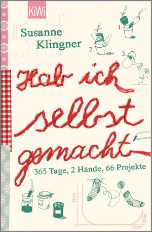 Buchcover Hab ich selbst gemacht | Susanne Klingner | EAN 9783462303346 | ISBN 3-462-30334-1 | ISBN 978-3-462-30334-6