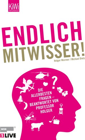 Buchcover Endlich Mitwisser | Holger Wormer | EAN 9783462303360 | ISBN 3-462-30336-8 | ISBN 978-3-462-30336-0