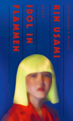 Buchcover Idol in Flammen | Rin Usami | EAN 9783462304497 | ISBN 3-462-30449-6 | ISBN 978-3-462-30449-7