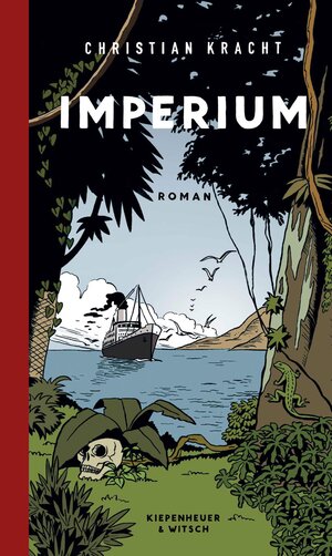 Buchcover Imperium | Christian Kracht | EAN 9783462306019 | ISBN 3-462-30601-4 | ISBN 978-3-462-30601-9