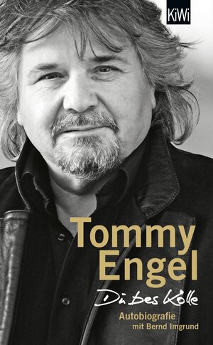 Buchcover Du bes Kölle | Tommy Engel | EAN 9783462306354 | ISBN 3-462-30635-9 | ISBN 978-3-462-30635-4