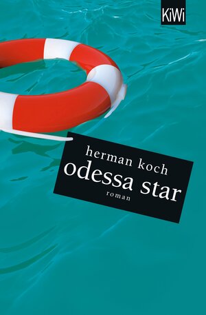 Buchcover Odessa Star | Herman Koch | EAN 9783462307238 | ISBN 3-462-30723-1 | ISBN 978-3-462-30723-8