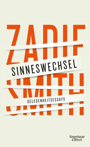 Buchcover Sinneswechsel | Zadie Smith | EAN 9783462309263 | ISBN 3-462-30926-9 | ISBN 978-3-462-30926-3