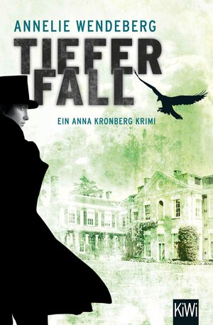 Buchcover Tiefer Fall | Annelie Wendeberg | EAN 9783462309287 | ISBN 3-462-30928-5 | ISBN 978-3-462-30928-7