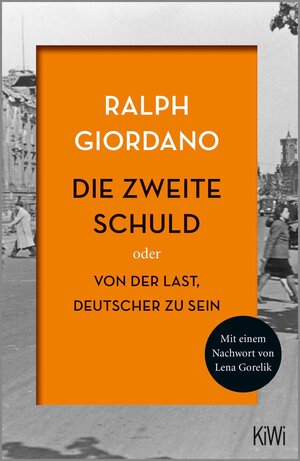 Buchcover Die zweite Schuld | Ralph Giordano | EAN 9783462309386 | ISBN 3-462-30938-2 | ISBN 978-3-462-30938-6