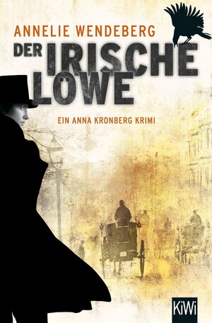 Buchcover Der Irische Löwe | Annelie Wendeberg | EAN 9783462309911 | ISBN 3-462-30991-9 | ISBN 978-3-462-30991-1