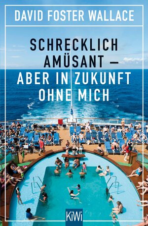 Buchcover Schrecklich amüsant | David Foster Wallace | EAN 9783462309942 | ISBN 3-462-30994-3 | ISBN 978-3-462-30994-2