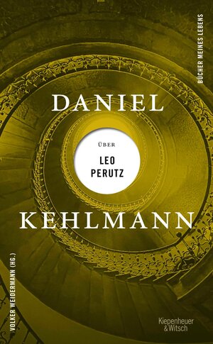 Buchcover Daniel Kehlmann über Leo Perutz | Daniel Kehlmann | EAN 9783462311136 | ISBN 3-462-31113-1 | ISBN 978-3-462-31113-6