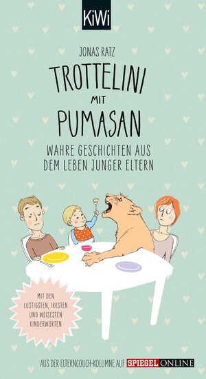 Buchcover Trottelini mit Pumasan | Jonas Ratz | EAN 9783462316407 | ISBN 3-462-31640-0 | ISBN 978-3-462-31640-7