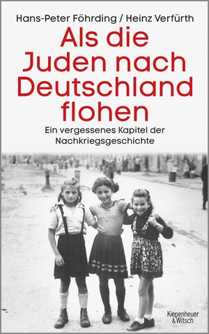 Buchcover Als die Juden nach Deutschland flohen | Hans-Peter Föhrding | EAN 9783462316933 | ISBN 3-462-31693-1 | ISBN 978-3-462-31693-3