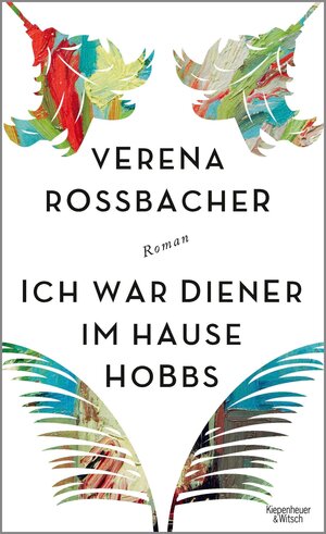 Buchcover Ich war Diener im Hause Hobbs | Verena Roßbacher | EAN 9783462318746 | ISBN 3-462-31874-8 | ISBN 978-3-462-31874-6