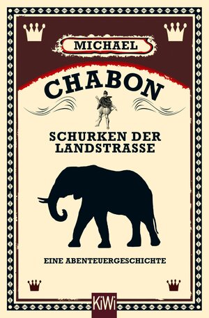 Buchcover Schurken der Landstraße | Michael Chabon | EAN 9783462319200 | ISBN 3-462-31920-5 | ISBN 978-3-462-31920-0