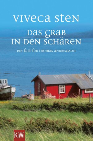 Buchcover Das Grab in den Schären | Viveca Sten | EAN 9783462321081 | ISBN 3-462-32108-0 | ISBN 978-3-462-32108-1