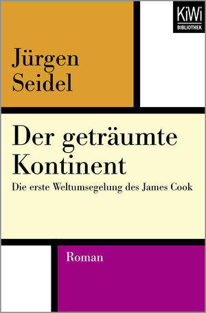 Buchcover Der geträumte Kontinent | Jürgen Seidel | EAN 9783462400069 | ISBN 3-462-40006-1 | ISBN 978-3-462-40006-9