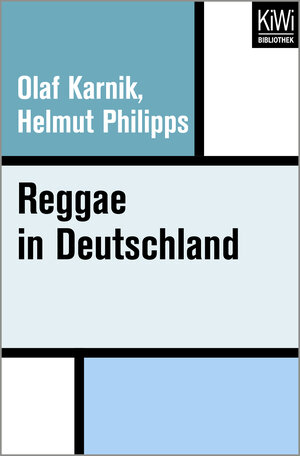 Buchcover Reggae in Deutschland | Olaf Karnik | EAN 9783462400182 | ISBN 3-462-40018-5 | ISBN 978-3-462-40018-2