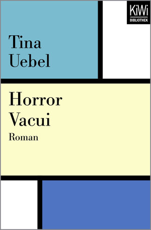 Buchcover Horror Vacui | Tina Uebel | EAN 9783462400595 | ISBN 3-462-40059-2 | ISBN 978-3-462-40059-5