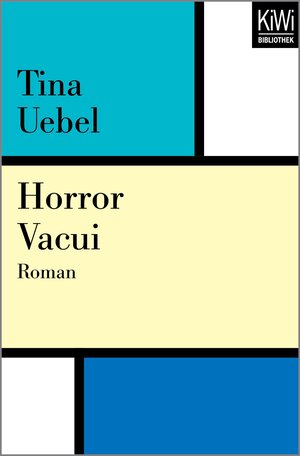 Buchcover Horror Vacui | Tina Uebel | EAN 9783462410594 | ISBN 3-462-41059-8 | ISBN 978-3-462-41059-4
