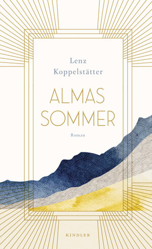 Buchcover Almas Sommer | Lenz Koppelstätter | EAN 9783463000213 | ISBN 3-463-00021-0 | ISBN 978-3-463-00021-3