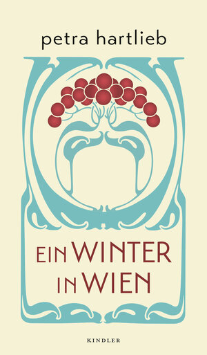 Buchcover Ein Winter in Wien | Petra Hartlieb | EAN 9783463400860 | ISBN 3-463-40086-3 | ISBN 978-3-463-40086-0