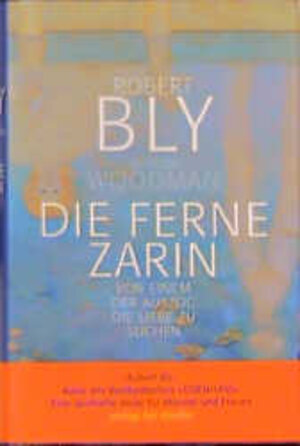 Buchcover Die ferne Zarin | Robert Bly | EAN 9783463403748 | ISBN 3-463-40374-9 | ISBN 978-3-463-40374-8