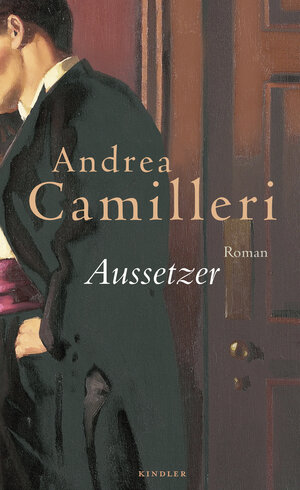 Buchcover Aussetzer | Andrea Camilleri | EAN 9783463406169 | ISBN 3-463-40616-0 | ISBN 978-3-463-40616-9