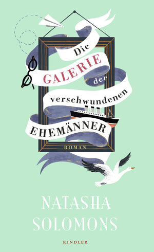 Buchcover Die Galerie der verschwundenen Ehemänner | Natasha Solomons | EAN 9783463406503 | ISBN 3-463-40650-0 | ISBN 978-3-463-40650-3