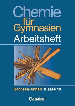 Buchcover Chemie für Gymnasien. Sachsen-Anhalt / 10. Schuljahr - Arbeitsheft | Elke Ihns | EAN 9783464036129 | ISBN 3-464-03612-X | ISBN 978-3-464-03612-9