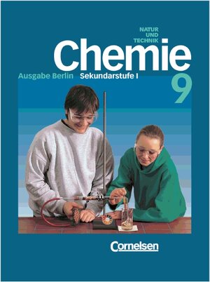 Buchcover Chemie für die Sekundarstufe I - Natur und Technik. Berlin / 9. Schuljahr - Schülerbuch | Rüdiger Blume | EAN 9783464043936 | ISBN 3-464-04393-2 | ISBN 978-3-464-04393-6