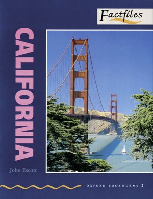 Buchcover Oxford Bookworms - Factfiles / 7. Schuljahr, Stufe 2 - California | John Escott | EAN 9783464116692 | ISBN 3-464-11669-7 | ISBN 978-3-464-11669-2
