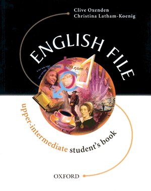 Buchcover English File. First Edition / Level 4: Upper-Intermediate - Student's Book | Christina Latham-Koenig | EAN 9783464120033 | ISBN 3-464-12003-1 | ISBN 978-3-464-12003-3