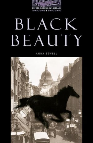 Buchcover Oxford Bookworms Library / 9. Schuljahr, Stufe 2 - Black Beauty | Anna Sewell | EAN 9783464127797 | ISBN 3-464-12779-6 | ISBN 978-3-464-12779-7